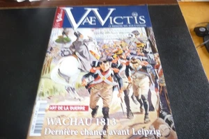 Revue "VAE VICTIS N°182" Wachau 1813, derniere chance avant Leipzig - Picture 1 of 1