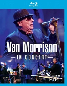 Van Morrison In Concert (Blu-ray) New & Sealed - Imagen 1 de 2