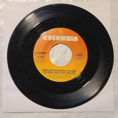 Johnny Mathis/ Deniece Willaims ~ Too Much Too Little Too Late / Emotion ~ 45 - Image 1 of 4