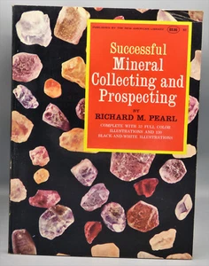 Successful Mineral Collecting and Prospecting by Richard M. Pearl 1962 1st Print - Picture 1 of 8