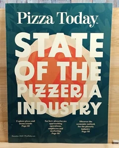 Pizza Today Magazine DECEMBER 2022 State of the Pizzeria Industry - Picture 1 of 15