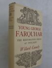 Irish Playwright Theater Young George Farquhar Restoration Drama Illus. 1St 1949