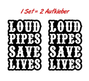 2 Stück Loud Pipes Save Lives, Sticker, Aufkleber, Bobber, Oldschool - Bild 1 von 5