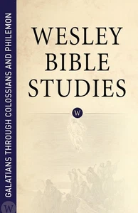 Galatians Through Colossians and Philemon (Wesley Bible Studies) 2014 PB NEW - Imagen 1 de 1