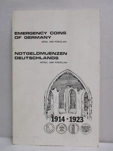 Emergency Coins of Germany Metal & Porcelain 1914-1923 Richard Upton Softcover - Picture 1 of 12