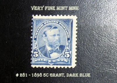 Great Very Fine Mint Stamp MNH # 281 - 1898 5c Grant, dark blue - Free Shipping - Image 1 of 2