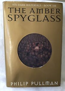 The Amber Spyglass Philip Pullman His Dark Materials III 1st US print HC/DJ