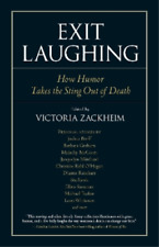 Victoria Zackheim Exit Laughing (Paperback) Io Series