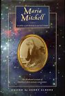MARIA MITCHELL bio/ASTRONOMY/Vassar/Nantucket/Comets/Albers/NEW/HB/DJ/Illustrat.