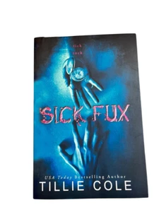 Sick Fux by Tillie Cole (English, Paperback, eBook Edition) Brand New Book - Picture 1 of 4