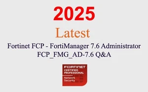 Fortinet FortiManager 7.6 FCP_FMG_AD-7.6 Q&A GUARANTEED (1 month update) - Picture 1 of 1