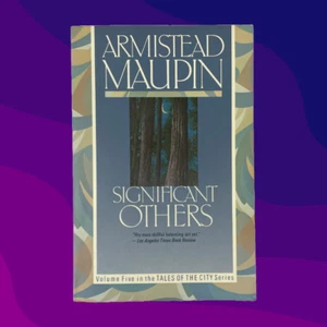 Significant Others Armistead Maupin Tales of the City Vol 5 Trade Paperback GOOD - Picture 1 of 13