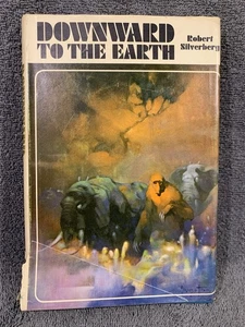 Downward to the Earth by Robert Silverberg 1970 Doubleday Hardcover BCE Frazetta - Picture 1 of 12