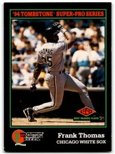 1994 SCORE TOMBSTONE PIZZA SUPER-PRO SERIES FRANK THOMAS CHICAGO WHITE SOX #29