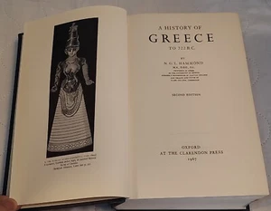 A History Of Greece To 322 B.C., N.G.L. Hammond Second Edition HC  1967 - Picture 1 of 16