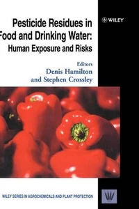 Pesticide Residues in Food and Drinking Water: Human Exposure and Risks by Denis - Imagen 1 de 1