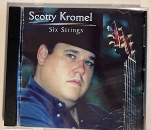 Scotty Kromel CD Six Strings 2001 Blue Sky Records. Country. Rare. ax - Bild 1 von 3