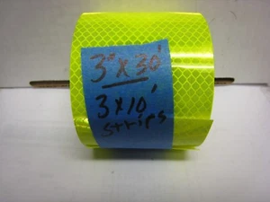   NEON YELLOW  Reflective  Conspicuity  Tape 3" x 30 feet LOT of 3" x 10' - Picture 1 of 2
