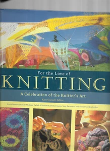 For the Love of KNITTING-Celebration of Knitter's Art - Picture 1 of 1