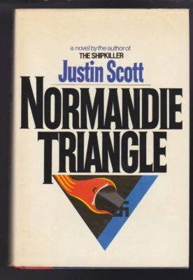 Normandie Triangle Hardcover by Justin Scott 1st Ed. 1981 VG - Image 1 of 4