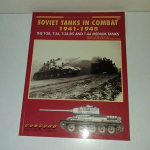 SOVIET TANKS IN COMBAT 1941-1945 , CONCORD PUBL. ARMOR AT WAR SERIES 7011 - Foto 1 di 1