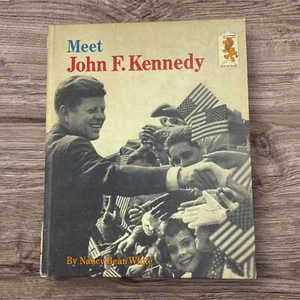 Meet John F. Kennedy by Nancy Bean White Vintage 1965 Hardcover Random House - Picture 1 of 3