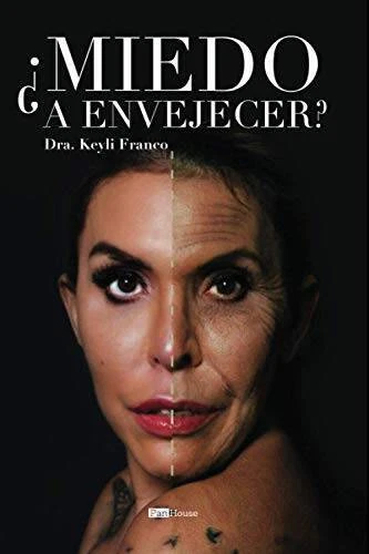 Miedo a envejecer (Spanish Edition) - Paperback By Franco, Keyli - NEW - Image 1 of 1