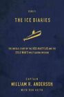 Ice Diaries  The Untold Story Of The Cold Wars Most Daring Mission Paperba