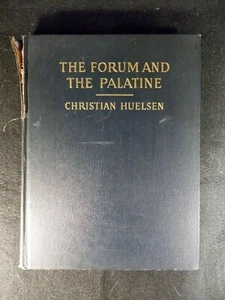 The Forum and The Palatine by Christian Huelsen (Hardcover, 1928) - Picture 1 of 3