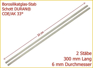 (1,50€/St) 2 St. Borosilikat Klarglas-Stab SCHOTT DURAN® AK33° 6x300mm - Bild 1 von 1