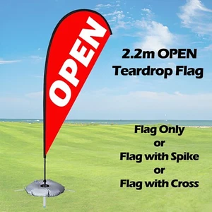 Teardrop Flag OPEN 2.2m Advertising Outdoor Banner with Cross Base Water Bag - Picture 1 of 9