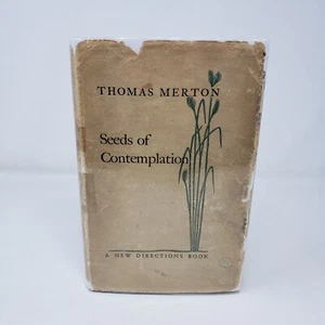 Seeds of Contemplation by Thomas Merton (1st Ed/3rd Print, 1949, Hardcover, DJ) - Picture 1 of 8