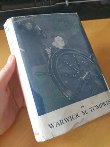 Two Sailors And Their Voyage Around Cape Horn Warwick M. Tompkins military Book - Imagen 1 de 10