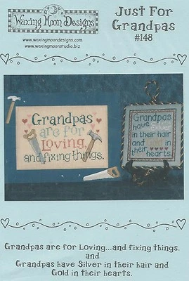 Just for Grandpas by Waxing Moon Designs Two Cross Stitch Chart Designs - Image 1 of 2