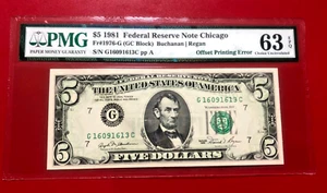 $5 1981 FEDERAL RESERVE NOTE CHICAGO PMG 63 OFFSET PRINTING ERROR - Picture 1 of 2