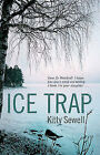 Ice Trap by Kitty Sewell (Paperback, 2007)