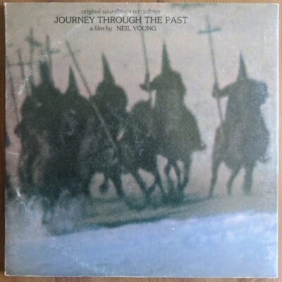 Neil Young - Journey Through The Past RARE DJ PROMO COPY -STERLING PRESSING- - Image 1 of 3