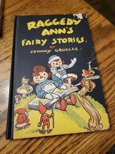 Vintage Copyright 1927 RAGGEDY ANN'S Fairy Stories Book by Johny Gruelle - Picture 1 of 6