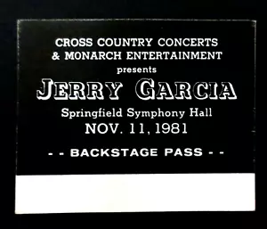 Jerry Garcia Backstage Pass Massachusetts Springfield 11/11/1981 Grateful Dead - Imagen 1 de 12