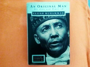 BOOK   AN ORIGINAL MAN   { THE LIFE AND TIMES  OF ELIJAH MUHAMMAD } - Bild 1 von 3