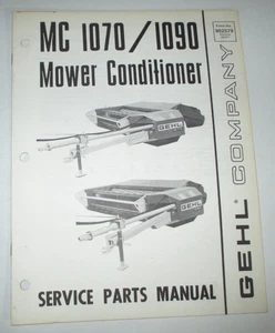Gehl 1070 & 1090 Mower Conditioner Parts Catalog Manual ORIGINAL 902579 10-81 - Picture 1 of 4