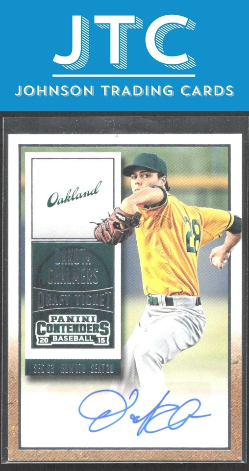 2015 Contenders Dakota Chalmers Draft Ticket Autographs Oakland Athletics Auto - Image 1 of 2
