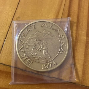 1974 Skagway Alaska / Gateway To The Klondike / Good For $1.00 In Trade - Imagen 1 de 3