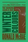 Donald Mcrae Winter Colours (Paperback) (Uk Import)