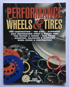 Performance Wheels & Tires - Mike Mavrigian - Picture 1 of 7