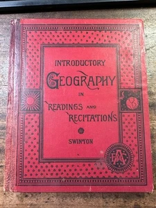 Introductory Geography in Readings and Recitations 1882 William Swinton - Picture 1 of 7