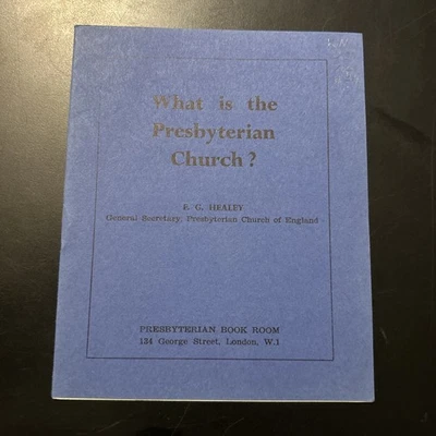 Rare Pamphlet, 1953, What Is The Presbyterian Church? By F.G. Healey - Image 1 of 2
