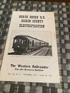 North Shore Railroad Marin County Electrification Western Railroader 1965 - Picture 1 of 9