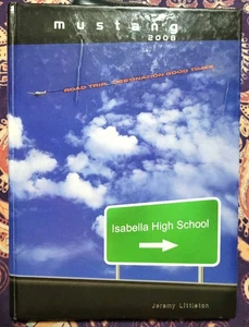 2008 ISABELLA HIGH SCHOOL Yearbook Annual Mustang Maplesville, Alabama - Bild 1 von 2