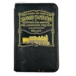 1912 Train Locomotive Firemen Training Instruction Manual Steam Trains Railway - Picture 1 of 24